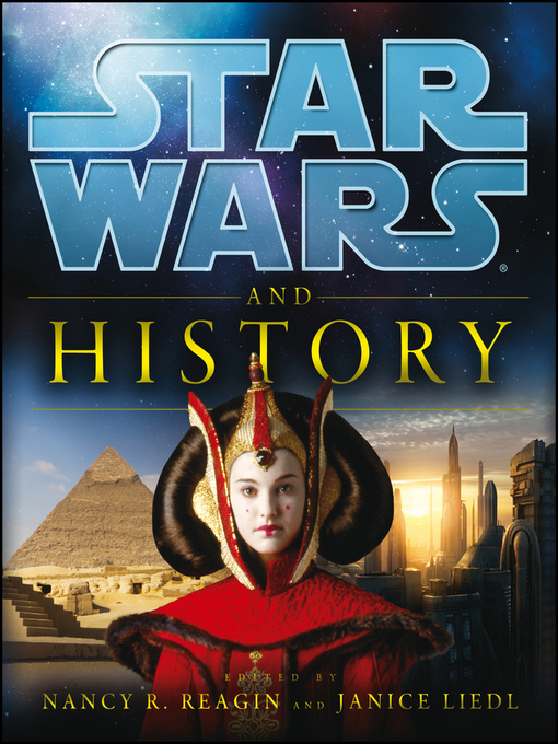 Title details for Star Wars and History by Nancy Reagin - Wait list
